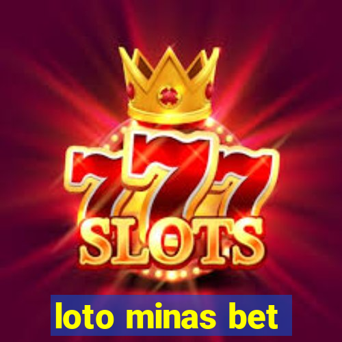 loto minas bet